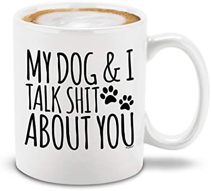 shop4ever® הכלב שלי ואני מדברים חרא עלייך ספל קפה קרמי מתנה מצחיקה למאמא אמא פרווה אמא