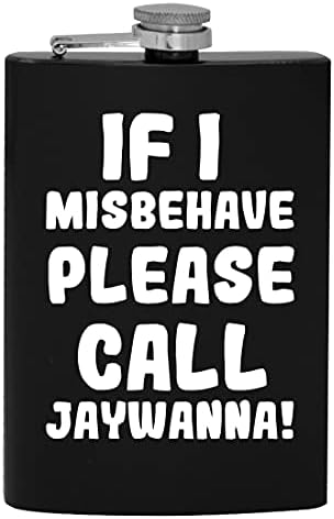 אם אני מתנהג בצורה לא נכונה, אנא התקשר לג ' ייוואנה - 8 עוז היפ שתיית בקבוק אלכוהול