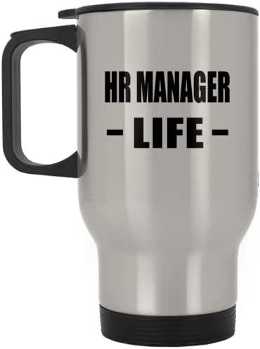 Designsify Life Manager Life, ספל נסיעות כסף 14oz כוס מבודד מפלדת אל חלד, מתנות ליום הולדת יום