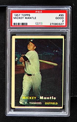 1957 Topps 95 Mickey Mantle New York Yankees PSA PSA 2.00 Yankees