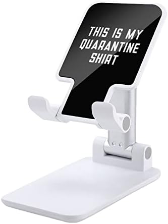 זו חולצת ההסגר שלי טלפון סלולרי עמדת טבלאות מתקפלות על אביזרי שולחן עבודה עריסה מתכווננים לשולחן העבודה