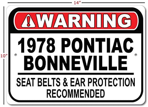 1978 78 חגורת הבטיחות של פונטיאק בונוויל מומלצת שלט רכב מהיר, שלט מוסך מתכת, עיצוב קיר, שלט מכונית GM - 10x14