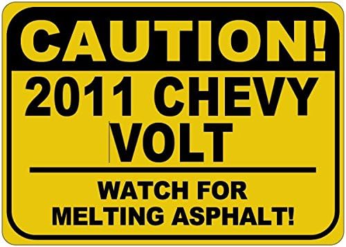 2011 11 שברולט וולט זהירות נמס שלט אספלט - 12X18 אינץ '