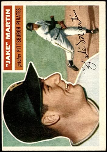 1956 Topps 129 Gry Jake Martin Pittsburgh Pirates Ex/MT Pirates