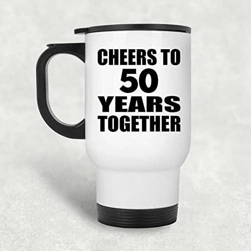 עיצוב חגיגות 50 שנה לחיים עד 50 שנה יחד, ספל נסיעות לבן 14oz כוס מבודד מפלדת אל חלד, מתנות ליום הולדת