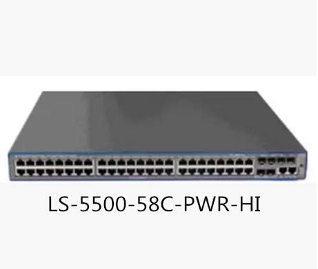 H3C LS-S5500-58C-PWR-HI Ethernet מתג 48 יציאה Gigabit POE אספקת חשמל מתג מדרגי