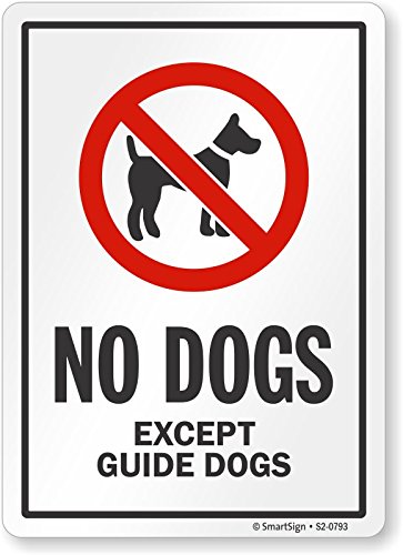 סימן חכם אין כלבים מלבד כלבי נחייה תווית / 7 איקס 10 ויניל למינציה